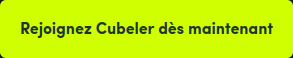 Rejoignez Cubeler dès maintenant