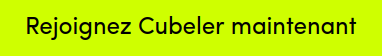 Rejoignez Cubeler maintenant