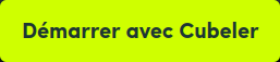 Démarrer avec Cubeler
